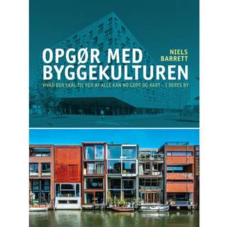 Opgør med byggekulturen