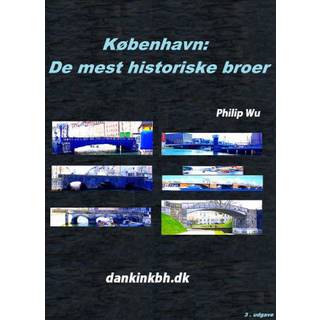 København: De mest historiske broer