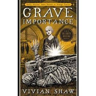 Grave Importance