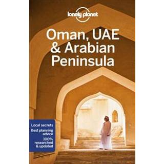 Lonely Planet Oman, UAE & Arabian Peninsula
