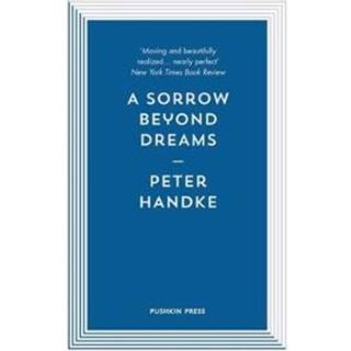 A Sorrow Beyond Dreams