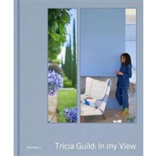 Tricia Guild: In My View
