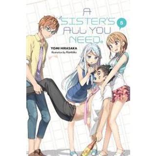A Sister's All You Need., Vol. 5 (light novel)