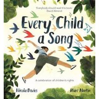 Nicola Davies - Every Child A Song