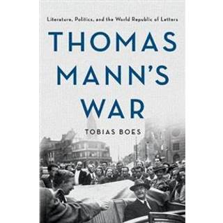 Thomas Mann's War