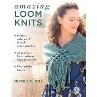 Amazing Loom Knits