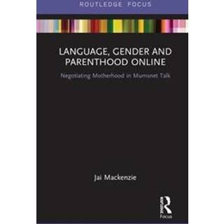 Language, Gender and Parenthood Online