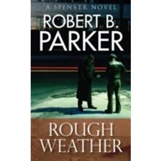 Rough Weather (A Spenser Mystery)