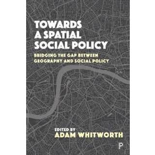 Towards a Spatial Social Policy