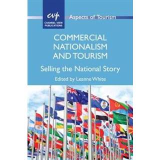 Commercial Nationalism and Tourism