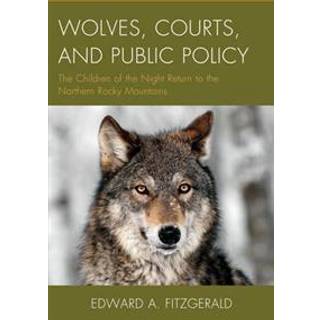 Wolves, Courts, and Public Policy