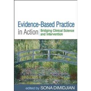 Evidence-Based Practice in Action