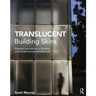Translucent Building Skins