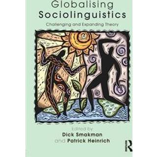 Globalising Sociolinguistics
