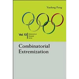 Combinatorial Extremization: In Mathematical Olympiad And Competitions