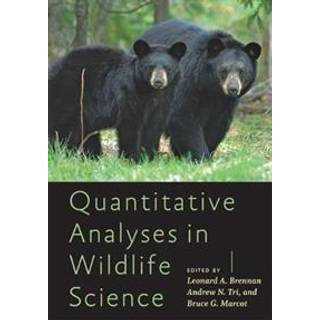 Quantitative Analyses in Wildlife Science