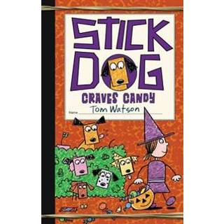 Stick Dog Craves Candy
