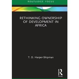 Rethinking Ownership of Development in Africa