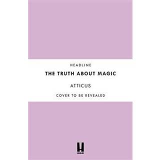 The Truth About Magic