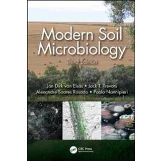 Modern Soil Microbiology, Third Edition