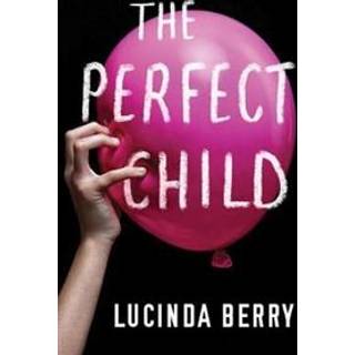 The Perfect Child