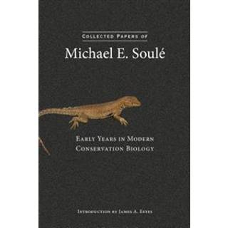 Collected Papers of Michael E. Soule