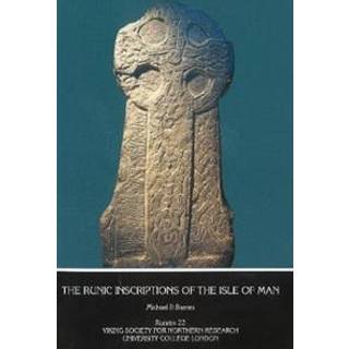 The Runic Inscriptions of the Isle of Man