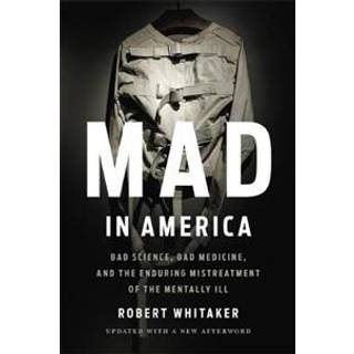 Mad In America (Revised)