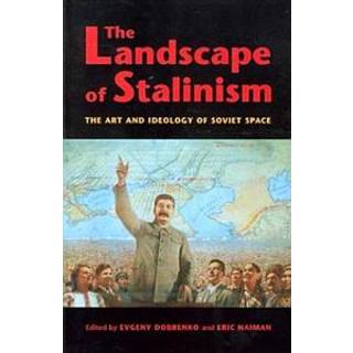 The Landscape of Stalinism
