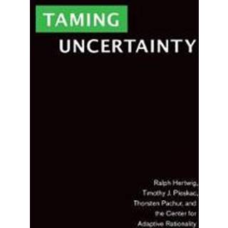 Taming Uncertainty