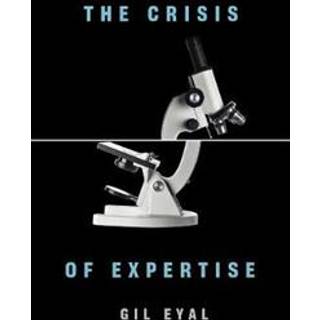 The Crisis of Expertise