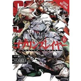 Goblin Slayer, Vol. 6 (manga)