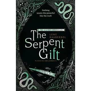 The Serpent Gift: Book 3
