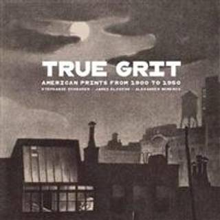 True Grit - American Prints from 1900 to 1950