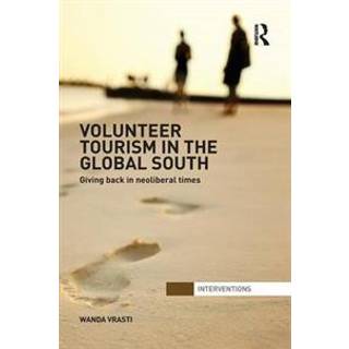 Volunteer Tourism in the Global South