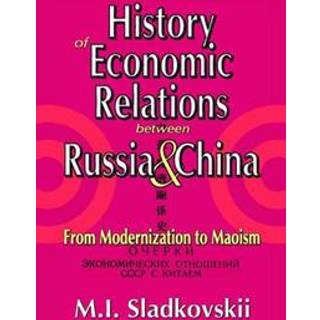 History of Economic Relations Between Russia and China