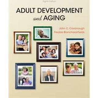 Adult Development and Aging