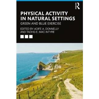 Physical Activity in Natural Settings