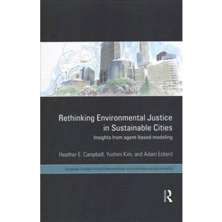 Rethinking Environmental Justice in Sustainable Cities