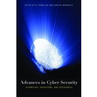 Advances in Cyber Security