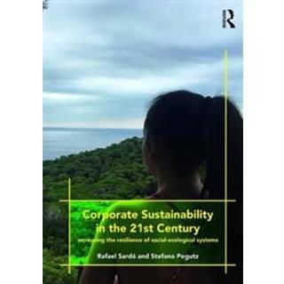 Corporate Sustainability in the 21st Century