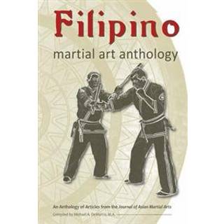 Filipino Martial Art Anthology