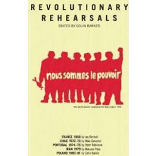 Revolutionary Rehearsals