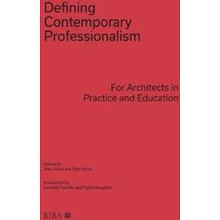 Defining Contemporary Professionalism
