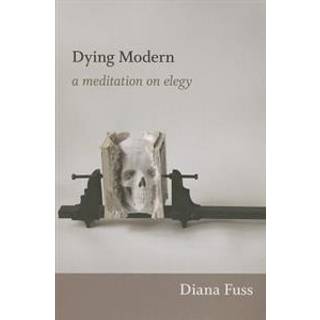 Dying Modern