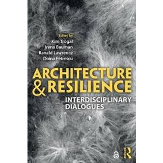 Architecture and Resilience