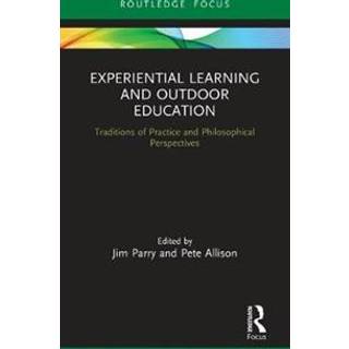 Experiential Learning and Outdoor Education