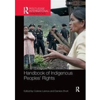 Handbook of Indigenous Peoples' Rights