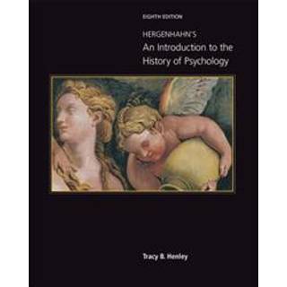Hergenhahn's An Introduction to the History of Psychology