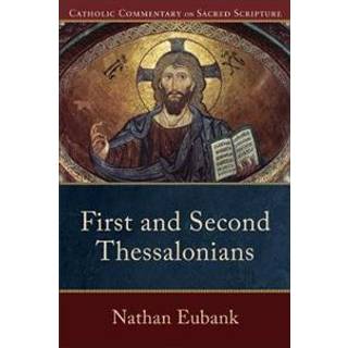 First and Second Thessalonians